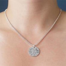 Load image into Gallery viewer, "She Believed She Could So She Did" Inspirational Pendant