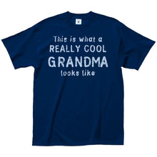 Load image into Gallery viewer, Really Cool Grandma or This Grandma Rocks T-Shirt - Assorted Styles and Sizes
